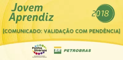 COMUNICADO: VALIDAÇÃO COM PENDÊNCIA – PPJA 2018
